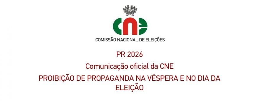 Elei&ccedil;&otilde;es Presidenciais 2026: Proibi&ccedil;&atilde;o de Propaganda na V&eacute;spera e no Dia da Elei&ccedil;&atilde;o